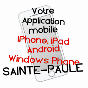 application mobile à SAINTE-PAULE / RHôNE
