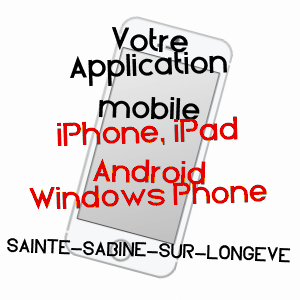 application mobile à SAINTE-SABINE-SUR-LONGèVE / SARTHE
