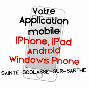 application mobile à SAINTE-SCOLASSE-SUR-SARTHE / ORNE