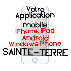application mobile à SAINTE-TERRE / GIRONDE