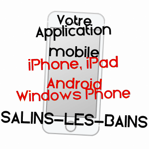 application mobile à SALINS-LES-BAINS / JURA