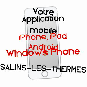 application mobile à SALINS-LES-THERMES / SAVOIE
