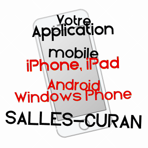 application mobile à SALLES-CURAN / AVEYRON