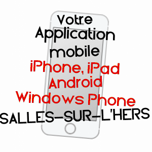application mobile à SALLES-SUR-L'HERS / AUDE
