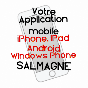 application mobile à SALMAGNE / MEUSE