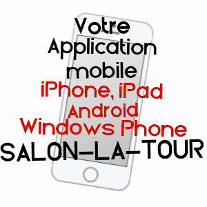 application mobile à SALON-LA-TOUR / CORRèZE