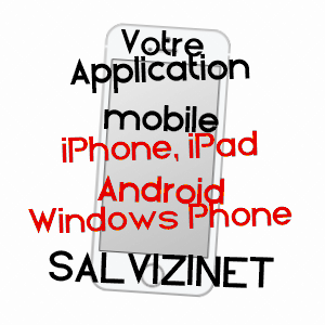 application mobile à SALVIZINET / LOIRE