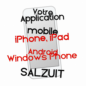application mobile à SALZUIT / HAUTE-LOIRE