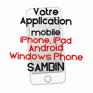 application mobile à SAMBIN / LOIR-ET-CHER