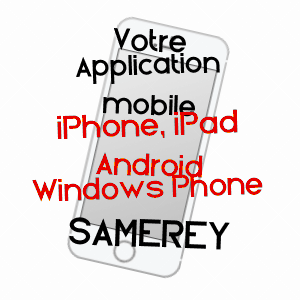 application mobile à SAMEREY / CôTE-D'OR