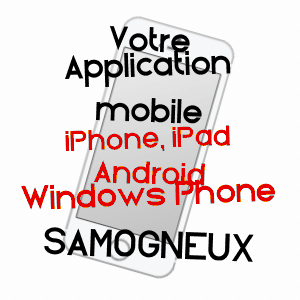 application mobile à SAMOGNEUX / MEUSE