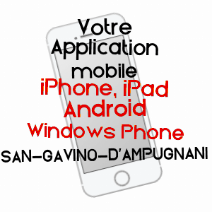 application mobile à SAN-GAVINO-D'AMPUGNANI / HAUTE-CORSE