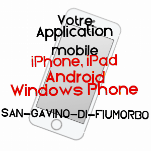 application mobile à SAN-GAVINO-DI-FIUMORBO / HAUTE-CORSE