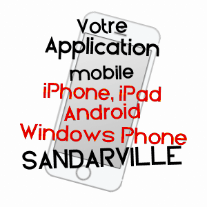 application mobile à SANDARVILLE / EURE-ET-LOIR