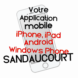 application mobile à SANDAUCOURT / VOSGES