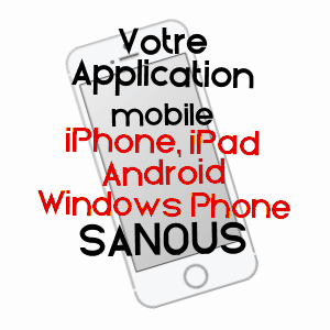 application mobile à SANOUS / HAUTES-PYRéNéES
