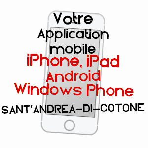 application mobile à SANT'ANDRéA-DI-COTONE / HAUTE-CORSE