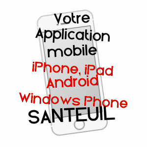 application mobile à SANTEUIL / VAL-D'OISE