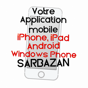 application mobile à SARBAZAN / LANDES