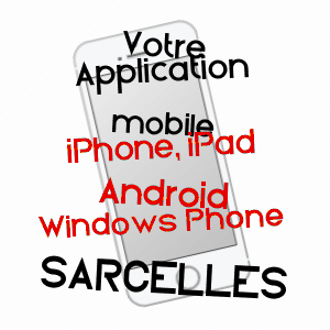 application mobile à SARCELLES / VAL-D'OISE