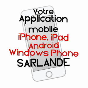 application mobile à SARLANDE / DORDOGNE