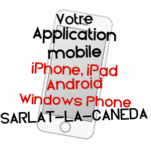 application mobile à SARLAT-LA-CANéDA / DORDOGNE