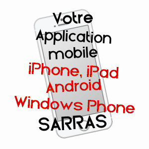application mobile à SARRAS / ARDèCHE