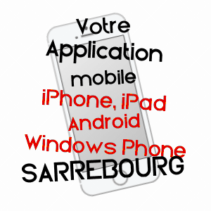application mobile à SARREBOURG / MOSELLE