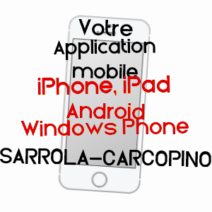 application mobile à SARROLA-CARCOPINO / CORSE-DU-SUD