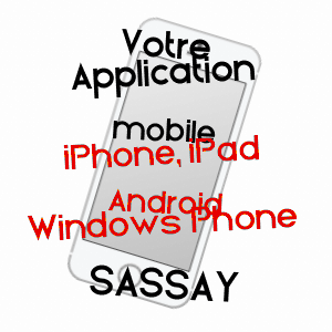 application mobile à SASSAY / LOIR-ET-CHER
