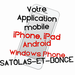 application mobile à SATOLAS-ET-BONCE / ISèRE