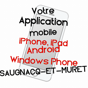 application mobile à SAUGNACQ-ET-MURET / LANDES