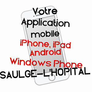 application mobile à SAULGé-L'HôPITAL / MAINE-ET-LOIRE