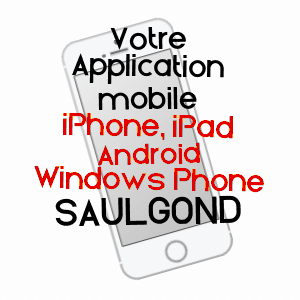 application mobile à SAULGOND / CHARENTE