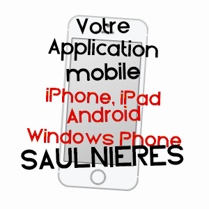 application mobile à SAULNIèRES / ILLE-ET-VILAINE