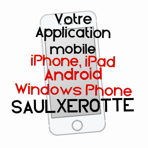application mobile à SAULXEROTTE / MEURTHE-ET-MOSELLE