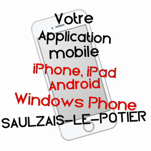 application mobile à SAULZAIS-LE-POTIER / CHER