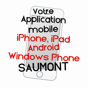 application mobile à SAUMONT / LOT-ET-GARONNE