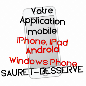 application mobile à SAURET-BESSERVE / PUY-DE-DôME