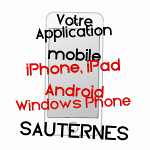 application mobile à SAUTERNES / GIRONDE