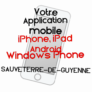 application mobile à SAUVETERRE-DE-GUYENNE / GIRONDE