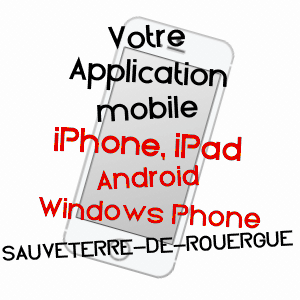 application mobile à SAUVETERRE-DE-ROUERGUE / AVEYRON