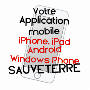 application mobile à SAUVETERRE / TARN-ET-GARONNE