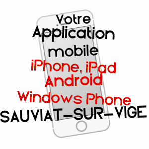 application mobile à SAUVIAT-SUR-VIGE / HAUTE-VIENNE