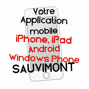 application mobile à SAUVIMONT / GERS