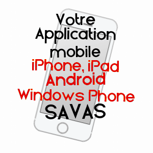 application mobile à SAVAS / ARDèCHE