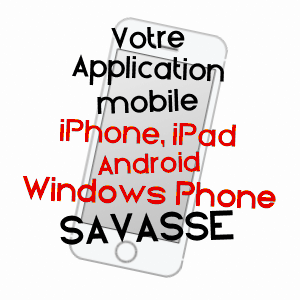 application mobile à SAVASSE / DRôME