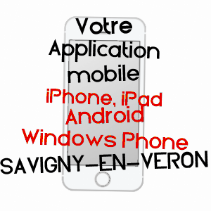 application mobile à SAVIGNY-EN-VéRON / INDRE-ET-LOIRE