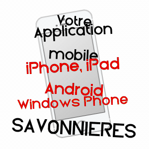 application mobile à SAVONNIèRES / INDRE-ET-LOIRE