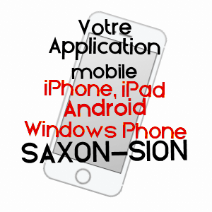 application mobile à SAXON-SION / MEURTHE-ET-MOSELLE